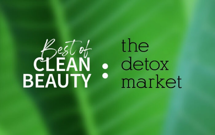 Best of Clean Beauty: The Detox Market review