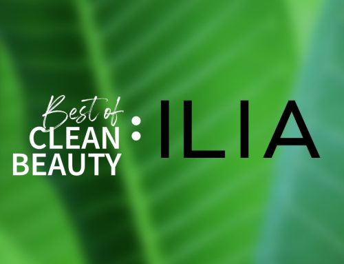 My ILIA BEAUTY Review and TOP 7 Picks!